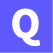 Q